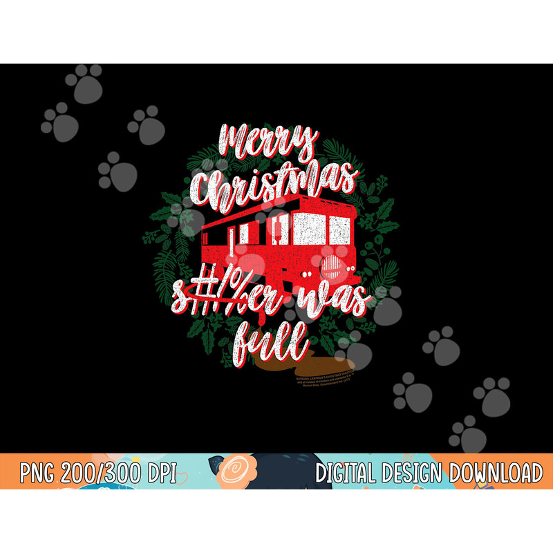 National Lampoon s Christmas Vacation It Was Full  png, sublimation .jpg