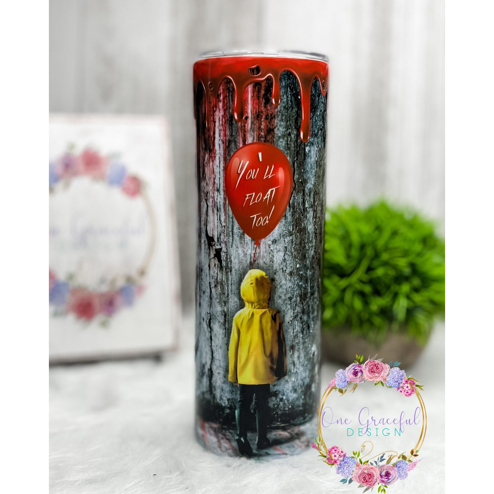 Pennywise Tumbler With Straw, Halloween Clown Tumbler, You'll Float Too, 20 oz Tumbler With Lid and Straw.jpg