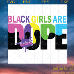 black girls are dope, trending svg, dope black