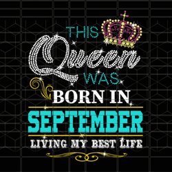 this queen was born in september, september gir