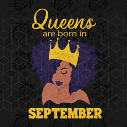queens are born in september, september girl sv