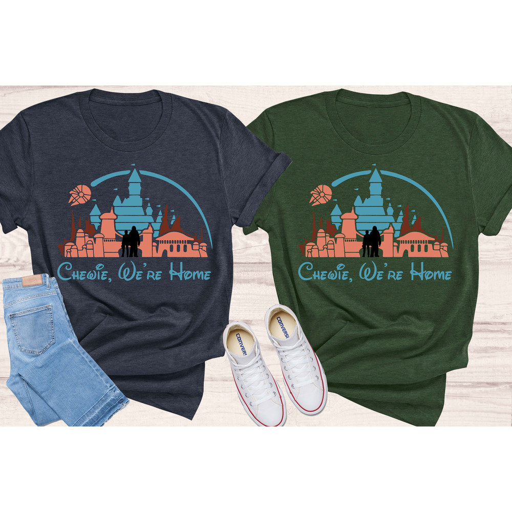 Chewie shirt, Disney Shirt, Starwars Disney Shirt, Chewbacca, Chewie We're Home, Starwars Shirt, Galaxy's Edge, Disney Family shirt - 4.jpg