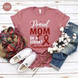 stroke ribbon shirt, stroke mom t-shirt, stroke support t-shirt, stroke awareness shirt, stroke shirt, stroke survivor g