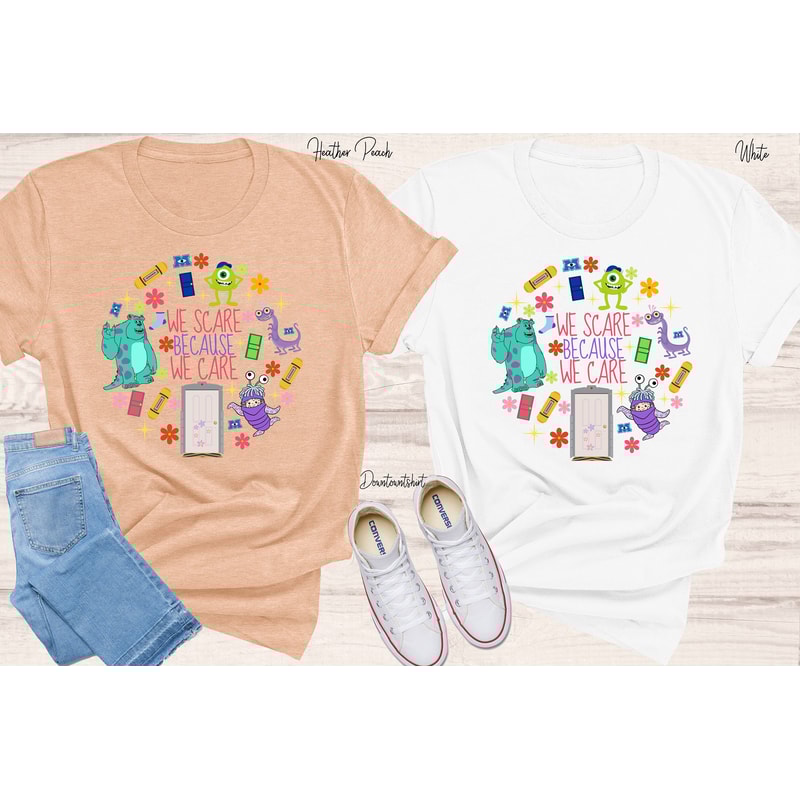 We Scare Because We Care Shirt, Funny Shirt , We Scare shirt, birthday shirt - 2.jpg
