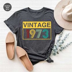 personalized birthday tees, gift for best friend, 50th birthday shirt, custom birthday gifts, 1973 birthday shirts, retr
