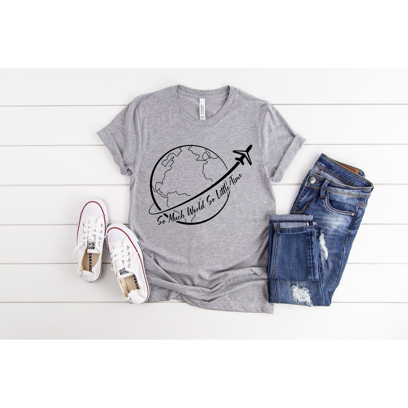 So Much World So little Time Shirt, Hiking Shirt, Backpacking Shirt, Christmas Gift, Wanderlust Shirt, Adventure Awaits Tee, Outdoor - 2.jpg
