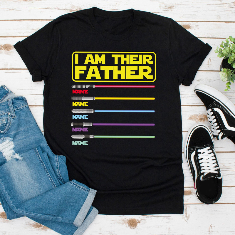 I Am Their Father Personalized Shirt, Dad Shirt, Fathers Day, Star Wars Father Shirt, Custom Shirt With Lightsabers, Daddy Shirt - 1.jpg