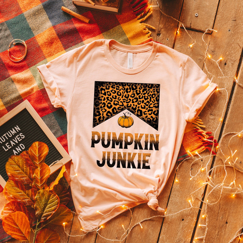 Pumpkin Junkie Shirt, Happy Thanksgiving Shirt, Thanksgiving Shirt, Thanksgiving Outfit, Fall Shirt, Turkey Day, Autumn Shirt, Fall Gift - 2.jpg