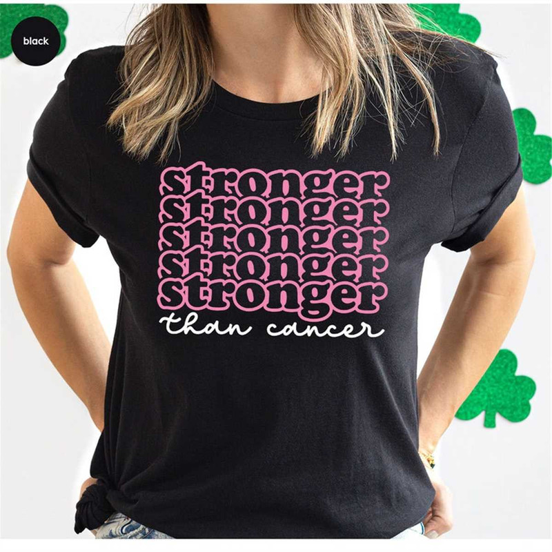 MR-2062023105632-cancer-support-shirt-breast-cancer-gifts-stronger-than-image-1.jpg