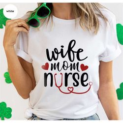 mothers day tshirt, nurse gift, wife mom nurse t shirt, mothers day gift, gift for nurse wife, nurse vneck tshirts, mama