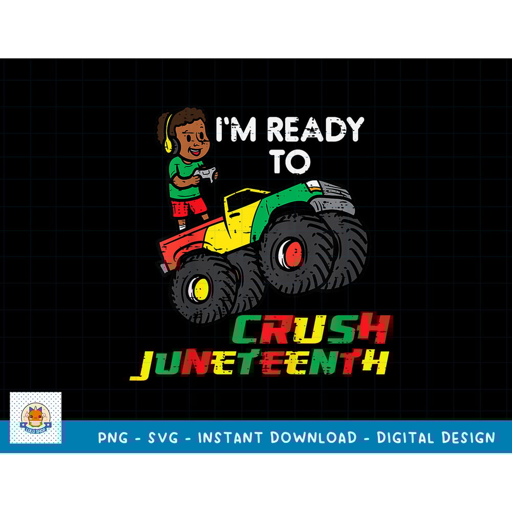 Kids Ready To Crush Juneteenth Black Boy Toddler Boys Kids Youth T-Shirt copy.jpg