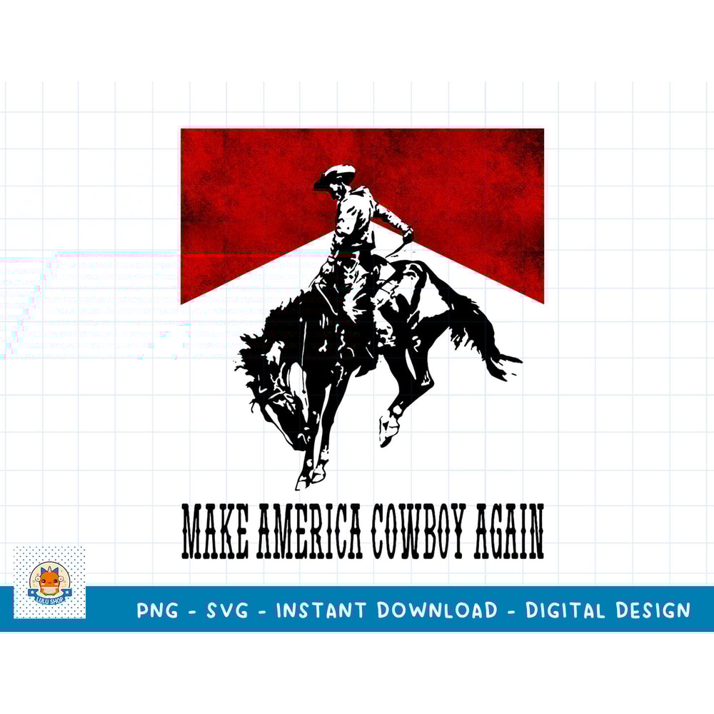 Make America Cowgirl Cowboy Again, Rodeo Lover 4th of July T-Shirt copy.jpg