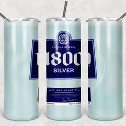 1800 silver tequila  20oz tumbler designs, alcohol label tumbler, tumbler wrap designs
