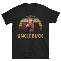 buck's hilarious antics shirt, uncle buck shirt, uncle buck t shirt, uncle buck tshirt, comedy movie, john candy