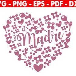 madre svg, girl mom svg, png, mom svg cut file for cricut, mother's day svg, girl mom shirt svg, cutting file download