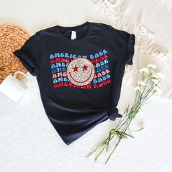 american babe smiley face happy 4th of july shirt