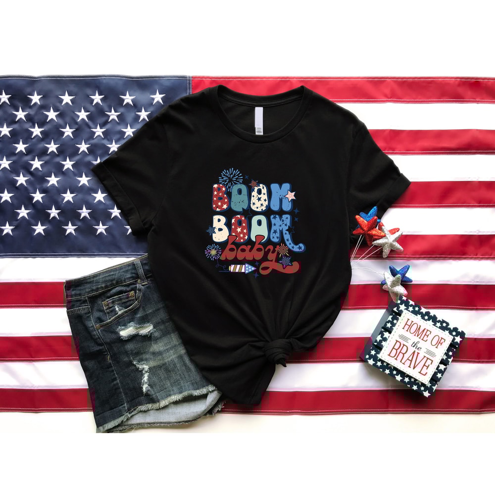 Boom Boom Baby, 4th Of July Fireworks Shirt, Aesthetic 4th Of July Shirt, All American Shirt, Patriotic Gift, Independence Day, USA Flag Tee - 3.jpg