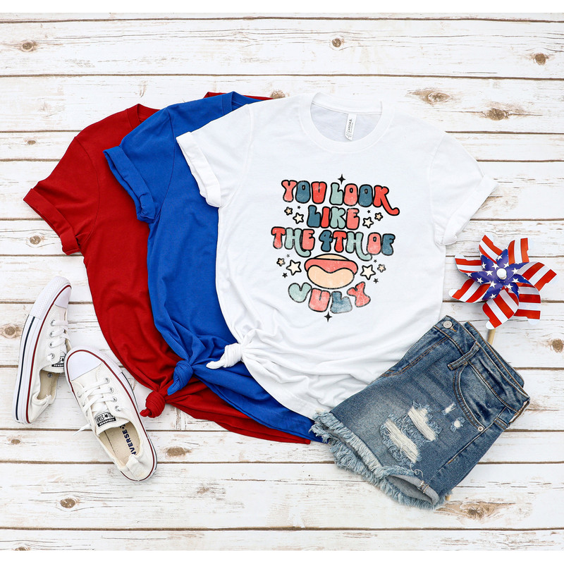 You Look Like 4th Of July,Patriotic Hot Dog 4th Of July Shirt,Patriotic Day Shirt,Memorial Day Shirt,4th of July Shirt, 4th of July,USA Tee - 2.jpg