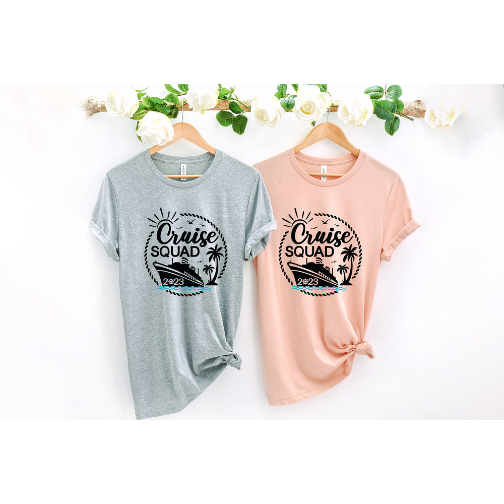 Cruise Squad 2023, Cruise Vacation Shirt,2023 Family Vacation Shirt,Friends Vacation, Birthday Cruise Shirt,Cruise Shirt,Birthday Trip Shirt - 4.jpg