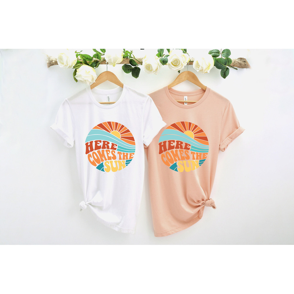 Here Comes The Sun Shirt,Summer Shirt, Summer Vacation Shirt,Beach Vacation Shirt,Beach Shirt,Summer Outfit, Vacation Shirt,2022 Beach Shirt - 4.jpg