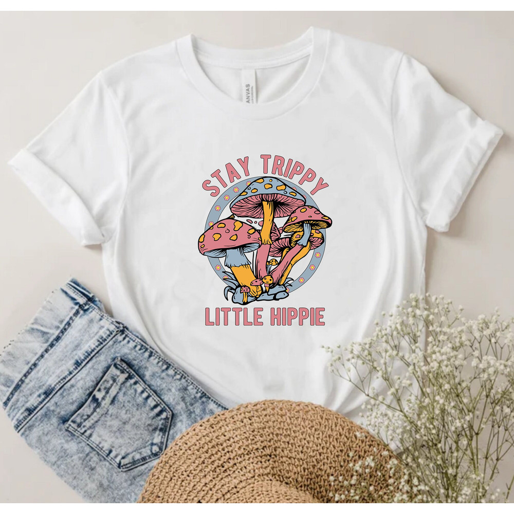 Stay Trippy Little Hippie Sweatshirt, Retro Hippie Sweatshirt, Nature Lover Shirt, Boho Hippie Sweatshirt, Mushroom Sweatshirt, Plant Shirt - 3.jpg