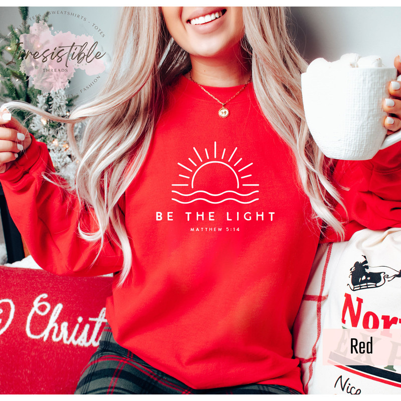 Be The Light Sweatshirt Gift For Christians, Mathew 514 Sweatshirt, Bible Verse Sweater, Religious Hoodie, Faith Outfit, Church Sweatshirt - 5.jpg