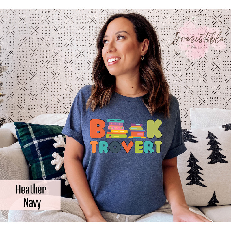 Booktrovert Shirt Gift For Librarian, Book Lover Shirt, Book Nerd T-Shirt, Librarian Outfit, Bookish Outfit,Reading Tee,Literary Teacher Tee - 2.jpg