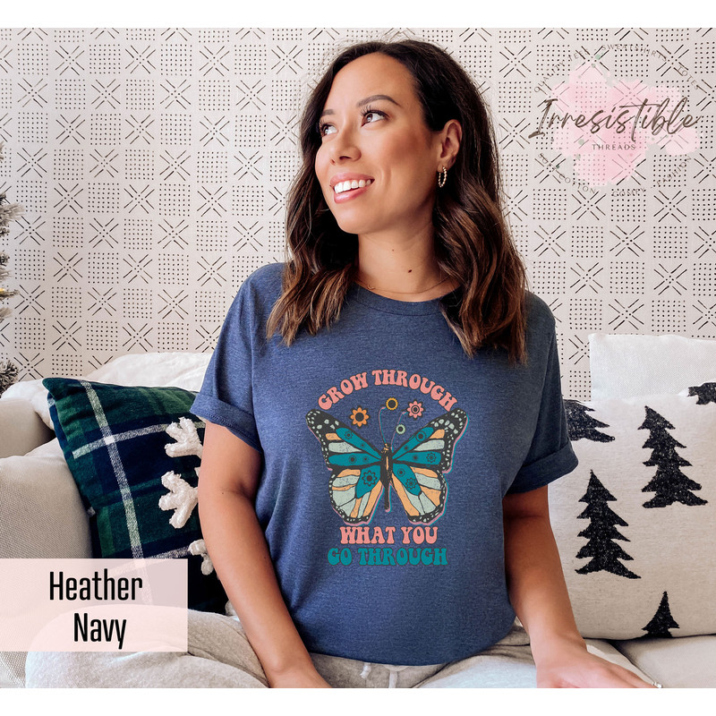 Grow Through What You Go Through Motivational T-Shirt, Motivational Saying Shirt, Motivational Butterfly Shirt, Colorful Butterfly Shirt - 5.jpg