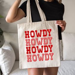 howdy howdy tote bag, western girl tote bag, cowgirl canvas bag gift, country tote ba