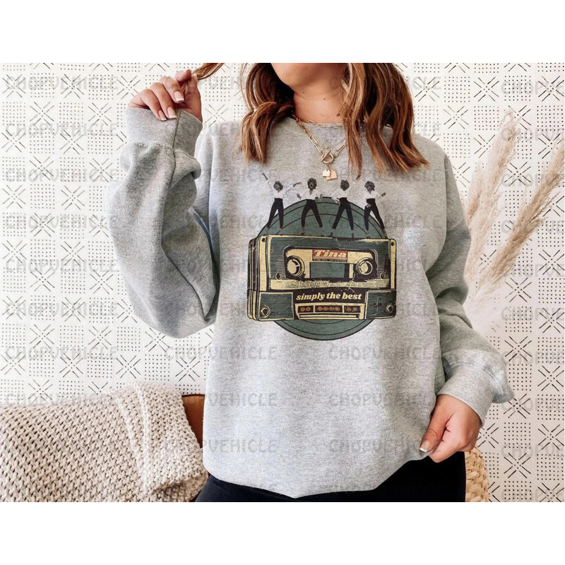 Tina Simply The Best Sweatshirt, What's Love Got To Do With It Sweater, Tina Turner RIP 2023 Shirt, Tina Turner Memorial Shirt - 2.jpg