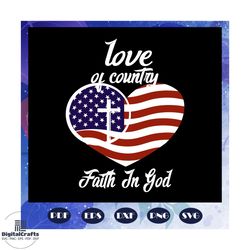 love of country faith in god, gay pride svg, lgbt svg, lesbian, funny gay svg, gift for gay, gay pride parade, funny les