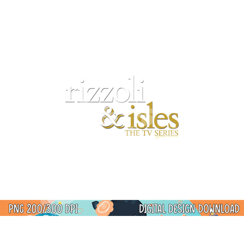 Rizzoli & Isles Logo Longsleeve T Shirt Long Sleeve  png, sublimation .jpg