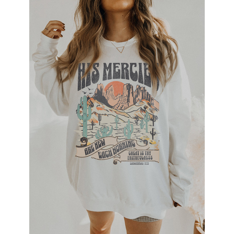 Trendy Christian Sweatshirt His Mercies Are New Bible Verse Shirt Religious Sweatshirt Jesus Sweatshirt Faith Crewneck Christian Apparel - 4.jpg