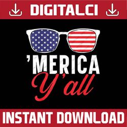 merica y'all sunglasses 4th of july usa flag png, merica sunglasses png, independence day, rainbow 'merica yall png, dig