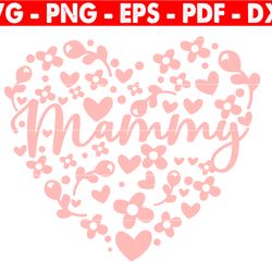 mammy floral heart svg, mama svg, happy mother's day svg, mother's day shirt svg, mammy birthday svg