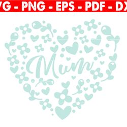 mum i love you svg, mother svg, mother's day svg, svg, mom svg, mum cut file, mum outline, mum png, cricut silhouette