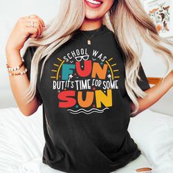 funny summer break shirt, last day of school s