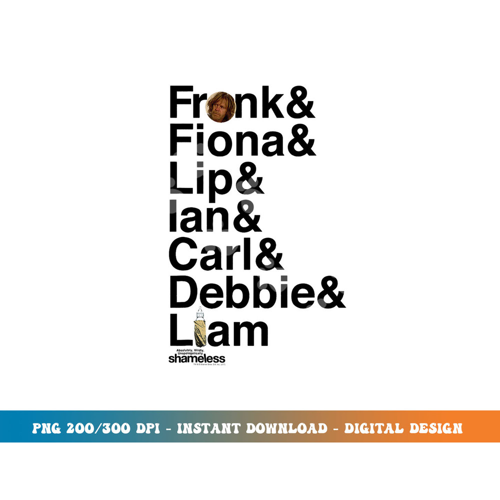 Shameless Family png, sublimation.jpg