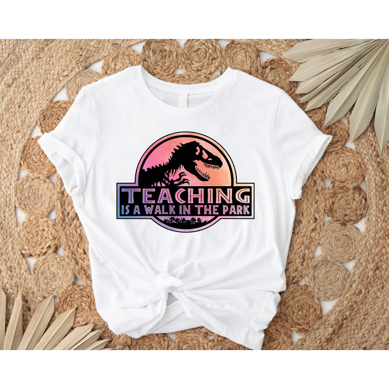 Teaching is a Walk in the Park, Field Trip Shirts for Teachers, Teacher Shirt, Kindergarten Teacher Tee, Teacher Appreciation, Teacher Tee - 2.jpg