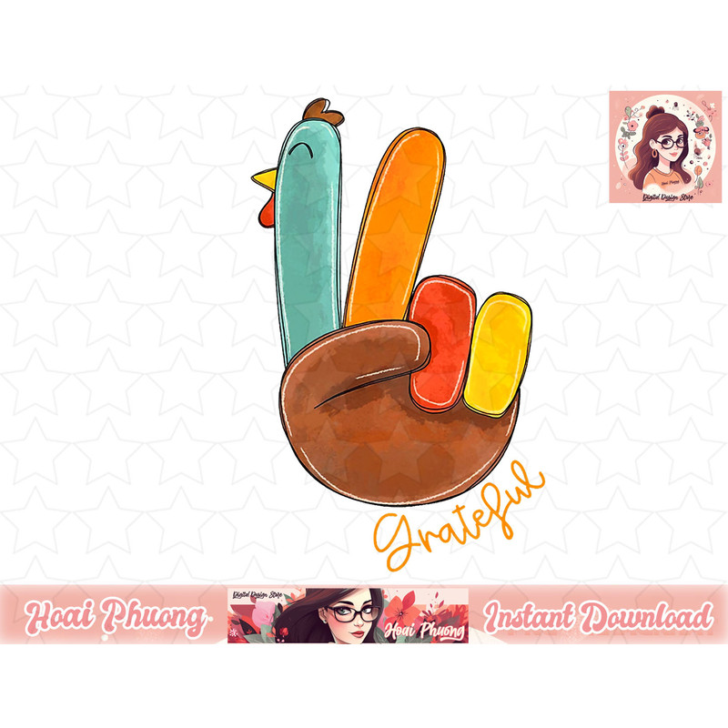 Peace Love Turkey Grateful Turkey Hand Sign Thanksgiving png, instant download.jpg