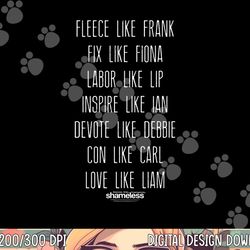 shameless family fued longsleeve t shirt long sleeve png, sublimation