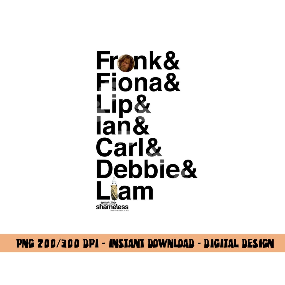 Shameless Family Longsleeve T Shirt Long Sleeve png, sublimation .jpg