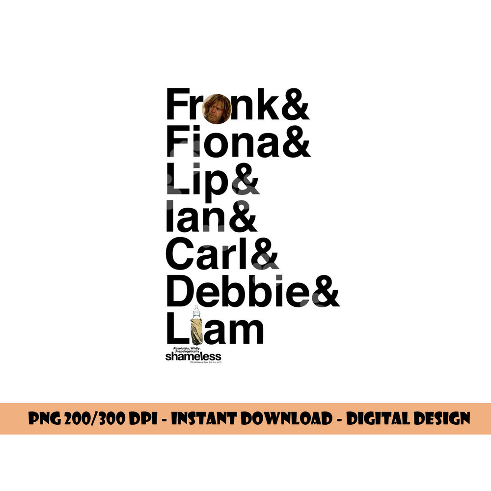 Shameless Family Longsleeve T Shirt Long Sleeve  png, sublimation .jpg