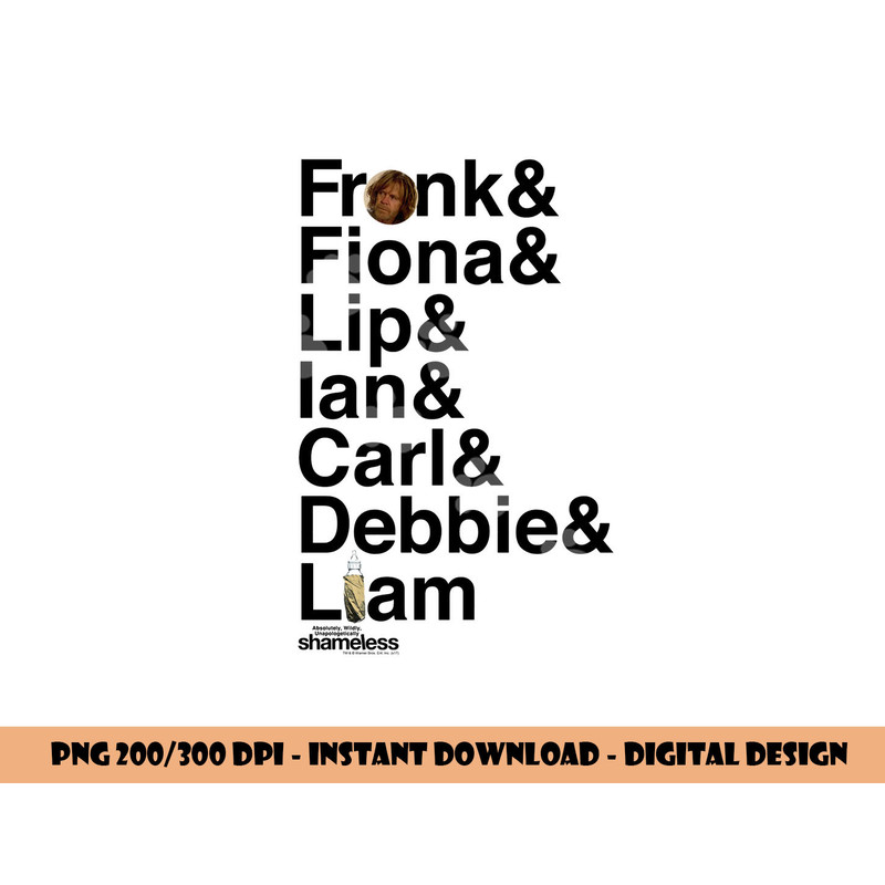 Shameless Family Longsleeve T Shirt Long Sleeve  png, sublimation .jpg