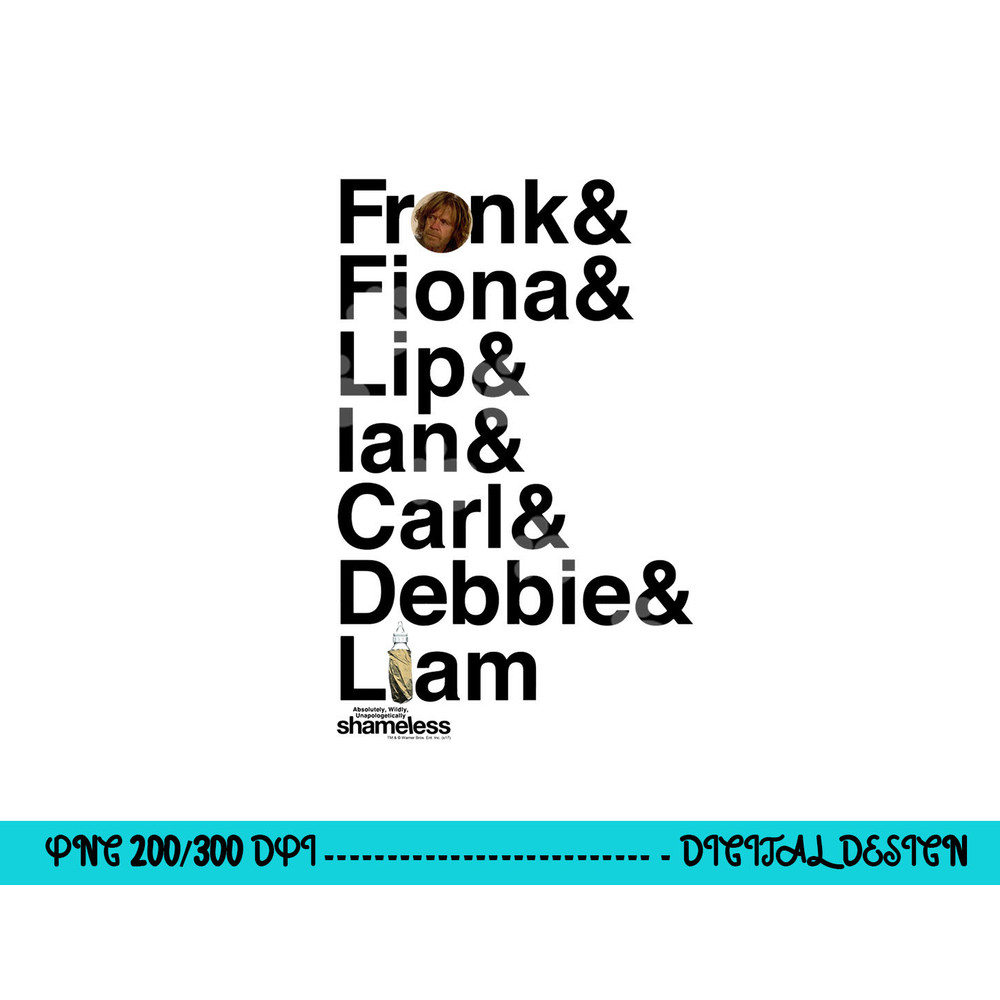 Shameless Family Longsleeve T Shirt Long Sleeve png, sublimation .jpg