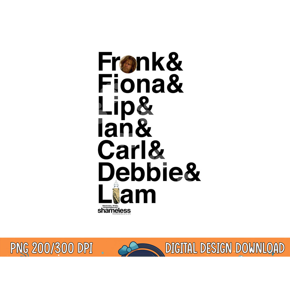 Shameless Family Longsleeve T Shirt Long Sleeve  png, sublimation .jpg