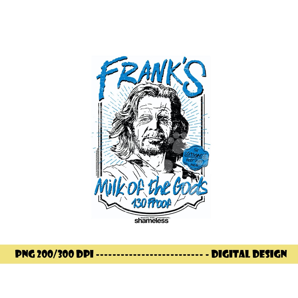 Shameless Frank s Milk Longsleeve T Shirt Long Sleeve png, sublimation .jpg