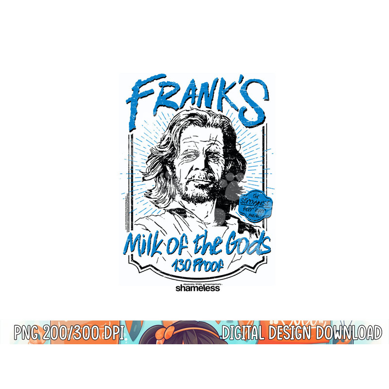 Shameless Frank s Milk Longsleeve T Shirt Long Sleeve png, sublimation .jpg