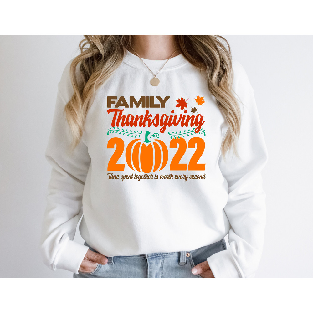Family Thanksgiving 2022 Shirt, Happy Thanksgiving Shirt, Thanksgiving Shirt, Thanksgiving Outfit, Fall Shirt, Turkey Day, Autumn Shirt - 3.jpg