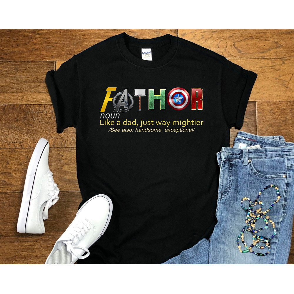 Fathor, Thor, Avengers Shirt, Father's Day Gift, Avengers Men's Shirt, Fathor Definition Shirt, Marvelous Dad Shirt, Superhero Dad Shirt - 3.jpg